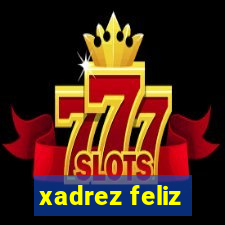 xadrez feliz